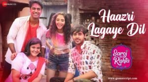 Haazri Lagaye Dil Hindi Lyrics