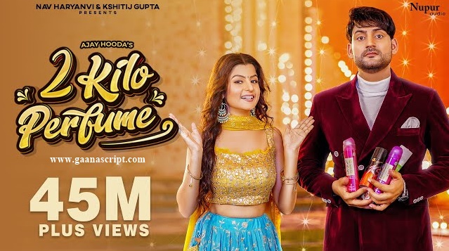 2 Kilo Perfume Lyrics