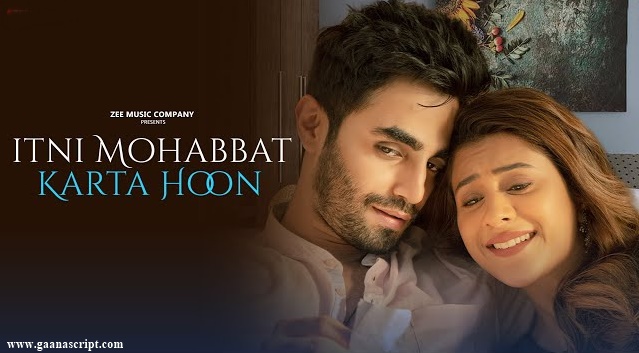 Itani Mohabbat Karta Hoon Lyrics