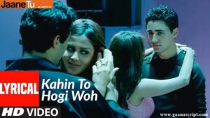 Jaane Pehchaane Se Mujhko Lyrics