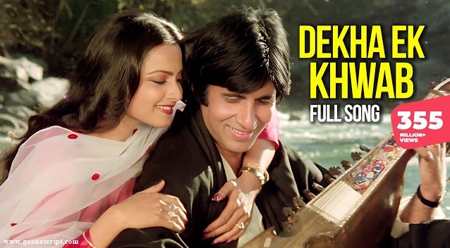 Dekha Ek Khwab Lyrics