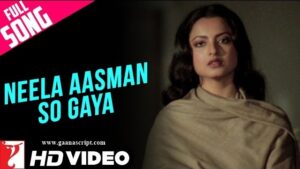 Neela Aasman So Gaya Lyrics