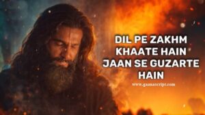 Dil Pe Zakham Khate Hain