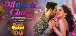Dil Waale Chor Lyrics