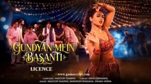 Gundyan Mein Basanti Nachegi Lyrics