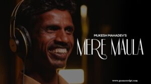 Maula Mere Maula Lyrics in Hindi
