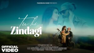 Tu Hi Zindagi Lyrics