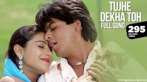 Tujhe Dekha To Ye Jana Sanam Lyrics