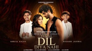 Tune Dil Diya Nahi Lyrics