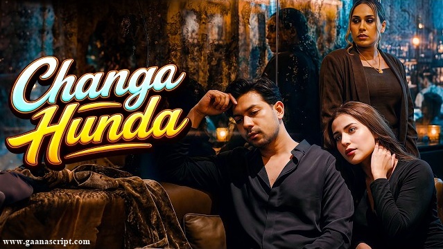 Ve Changa Hunda Lyrics