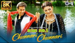 Chunnari Chunnari Lyrics