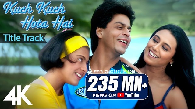 Kuch Kuch Hota Hai (Title) Lyrics