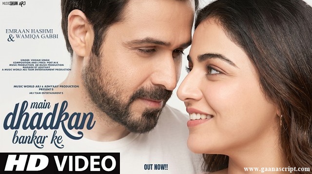 Main Dhadkan Bankar Ke Lyrics