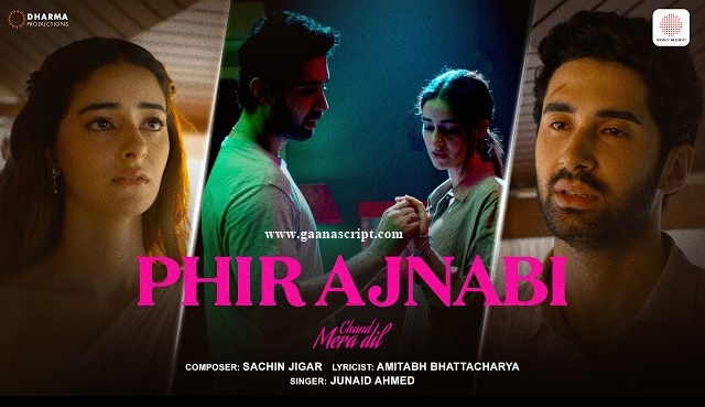 Phir Ajnabi Lyrics