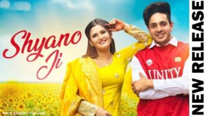 Shyano Ji Lyrics