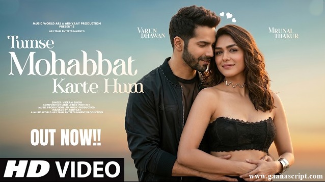 Tumse Mohabbat Karte Hum Lyrics