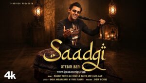 Saadgi Lyrics